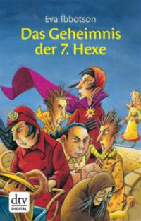 Das Geheimnis der siebten Hexe - Eva Ibbotson