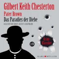 Pater Brown - Das Paradies der Diebe - Gilbert Keith Chesterton