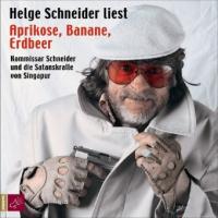 Aprikose, Banane, Erdbeer. 3 CDs - Helge Schneider