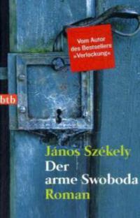 Der arme Swoboda - Janos Szekely