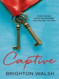 Captive - Brighton Walsh