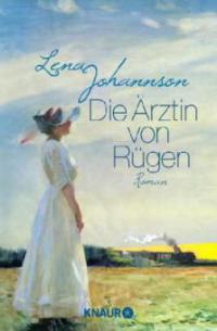 Die Ärztin von Rügen - Lena Johannson
