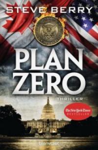 Plan Zero - Steve Berry
