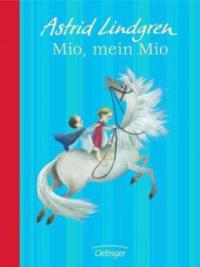 Mio, mein Mio, Jubiläumsedition - Astrid Lindgren