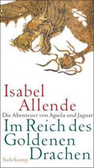 Im Reich des Goldenen Drachen - Isabel Allende