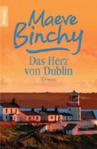 Das Herz von Dublin - Maeve Binchy