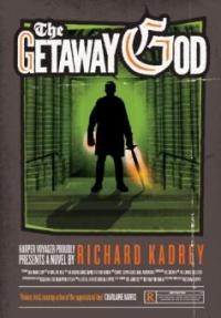 The Getaway God (Sandman Slim, Book 6) - Richard Kadrey