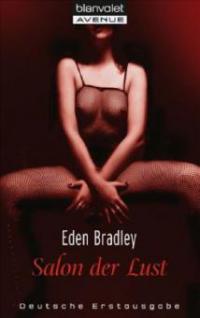 Salon der Lust - Eden Bradley