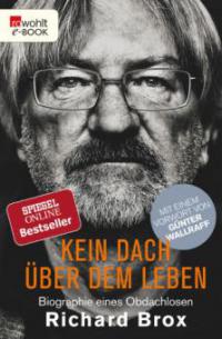 Kein Dach über dem Leben - Richard Brox