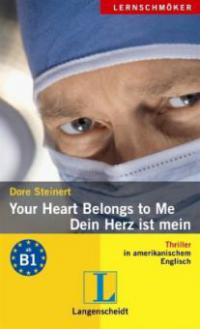 Your Heart Belongs to me - Dein Herz ist mein - Dore Steinert