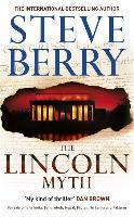 The Lincoln Myth - Steve Berry