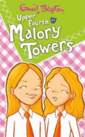 Upper Fourth at Malory Towers - Enid Blyton