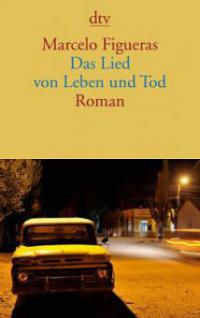 Das Lied von Leben und Tod - Marcelo Figueras