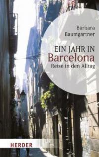 Ein Jahr in Barcelona - Barbara Baumgartner