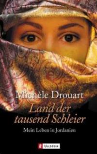 Land der tausend Schleier - Michele Drouart