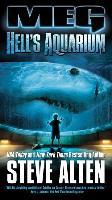 Meg 04. Hell's Aquarium - Steve Alten
