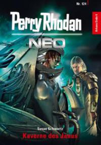 Perry Rhodan Neo 124: Kaverne des Janus - Susan Schwartz