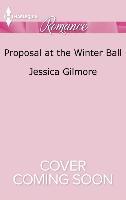Proposal at the Winter Ball - Jessica Gilmore