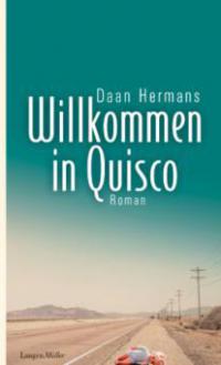 Willkommen in Quisco - Daan Hermans