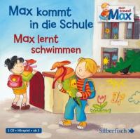 Mein Freund Max. Max kommt in die Schule / Max lernt schwimmen - Christian Tielmann