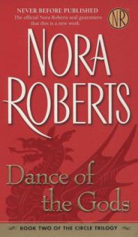 Dance of the Gods - Nora Roberts