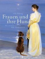 Frauen und ihre Hunde - Ulla Fölsing