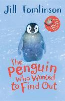 The Penguin Who Wanted to Find Out - Jill Tomlinson