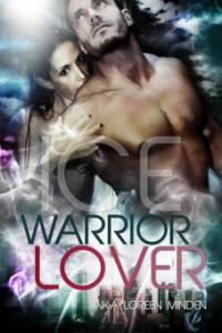 Ice - Warrior Lover 3 - Inka Loreen Minden