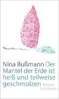 Der Mantel der Erde ist heiß und teilweise geschmolzen - Nina Bußmann