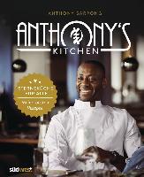 Anthony's Kitchen - Anthony Sarpong