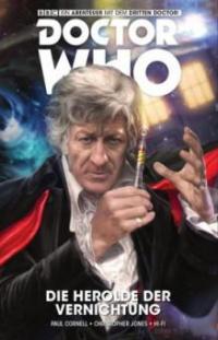 Doctor Who - Der dritte Doctor - Die Herolde der Vernichtung - Paul Cornell, Christopher Jones, Hi-Fi