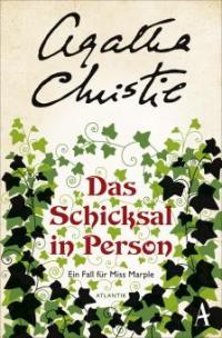 Das Schicksal in Person - Agatha Christie