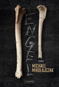 ENGEL - Michael Mikolajczak