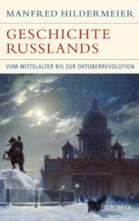 Geschichte Russlands - Manfred Hildermeier