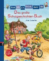 Das große Schulgeschichten-Buch - Ursel Scheffler