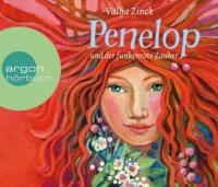 Penelop und der funkenrote Zauber - Valija Zinck