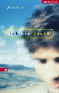 Ich bin David - Anne Holm