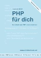 PHP für dich, Version 2014 - Claudia Unkelbach