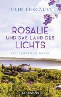 Rosalie und das Land des Lichts - Julie Lescault