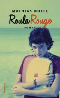 Roula Rouge - Mathias Nolte