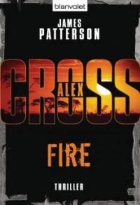 Fire - Alex Cross 14 - James Patterson
