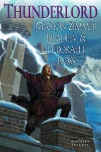 Thunderlord - Deborah J. Ross, Marion Zimmer Bradley