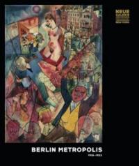 Berlin Metropolis 1918-1933 - 