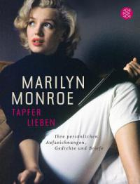 Tapfer lieben - Marilyn Monroe