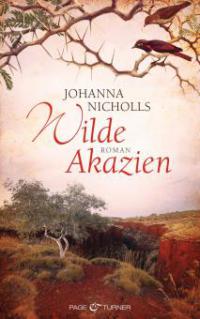 Wilde Akazien - Johanna Nicholls