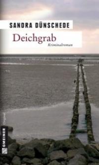 Deichgrab - Sandra Dünschede