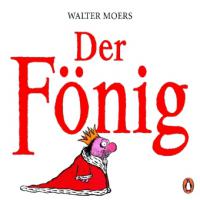 Der Fönig - Walter Moers