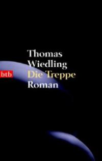 Die Treppe - Thomas Wiedling
