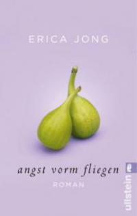 Angst vorm Fliegen - Erica Jong