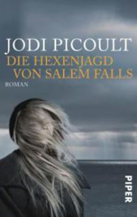 Die Hexenjagd von Salem Falls - Jodi Picoult